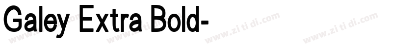 Galey Extra Bold字体转换